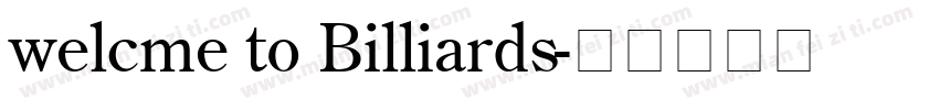 welcme to Billiards字体转换